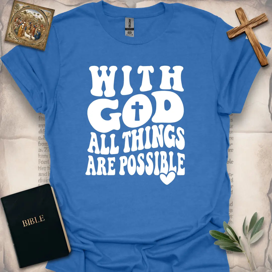 With God All Things Are Possible