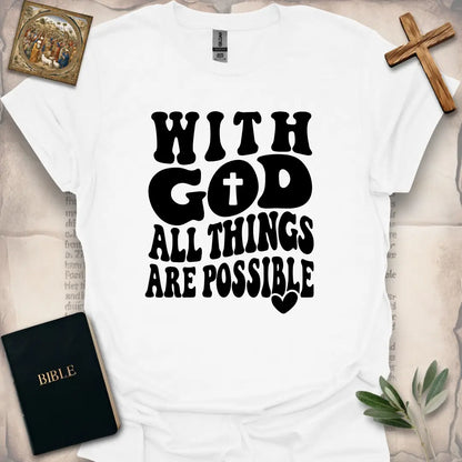 With God All Things Are Possible