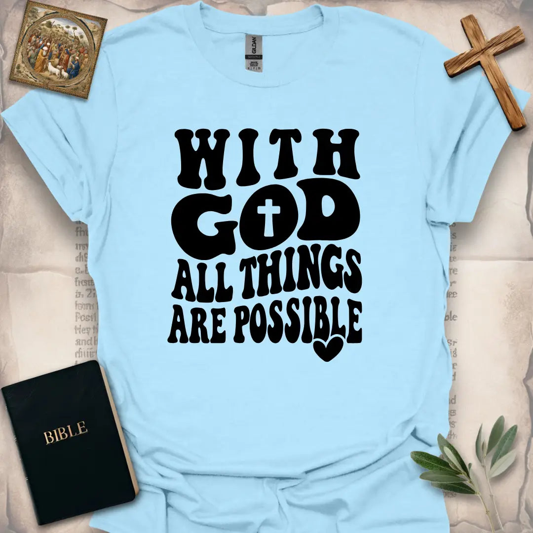 With God All Things Are Possible