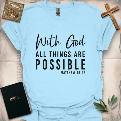 With God Any Thing Are Possible Matthew 19:26