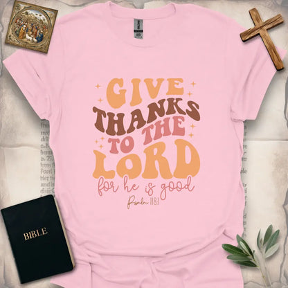 Give Thanks To The Lord