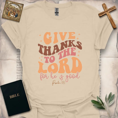 Give Thanks To The Lord