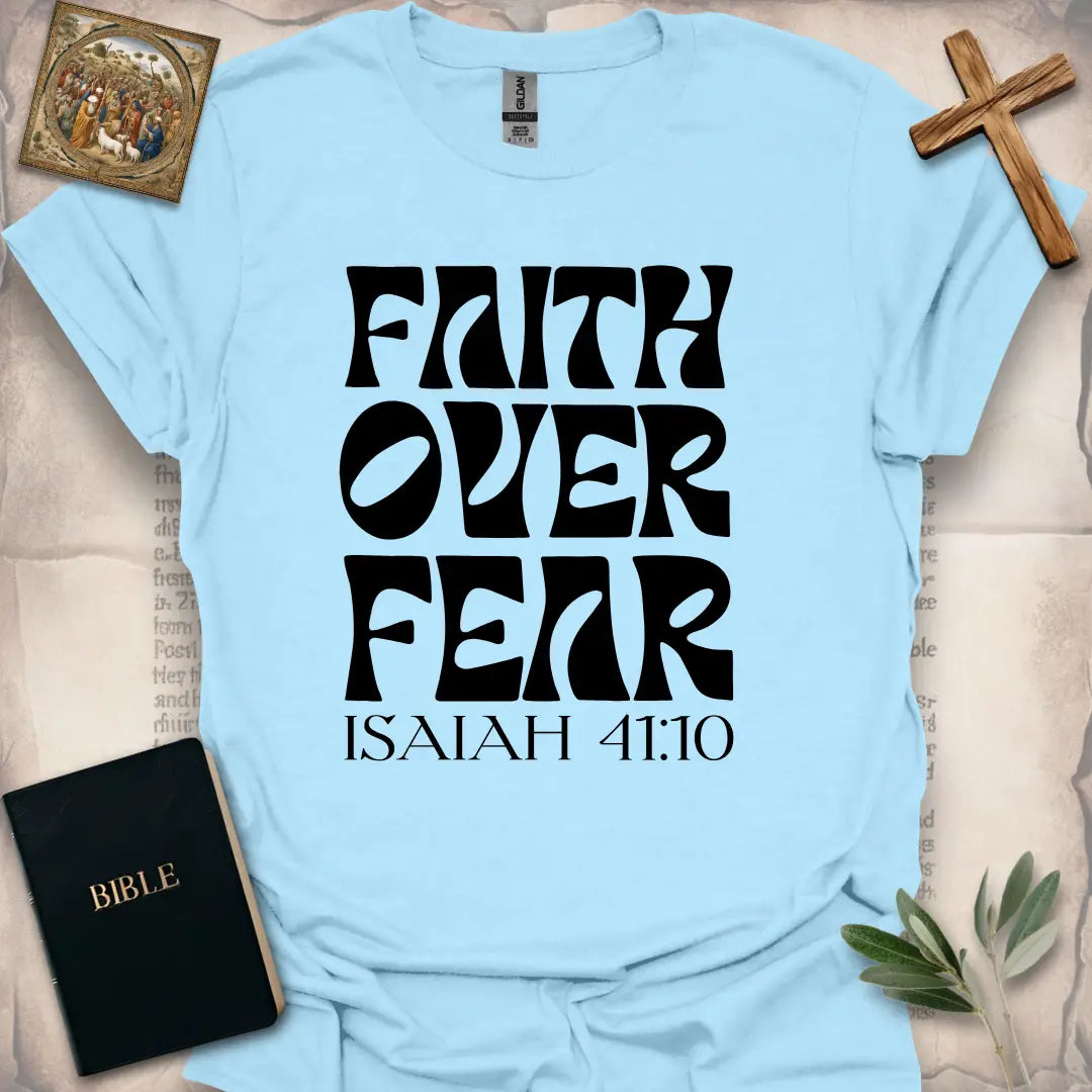 Faith Over Fear