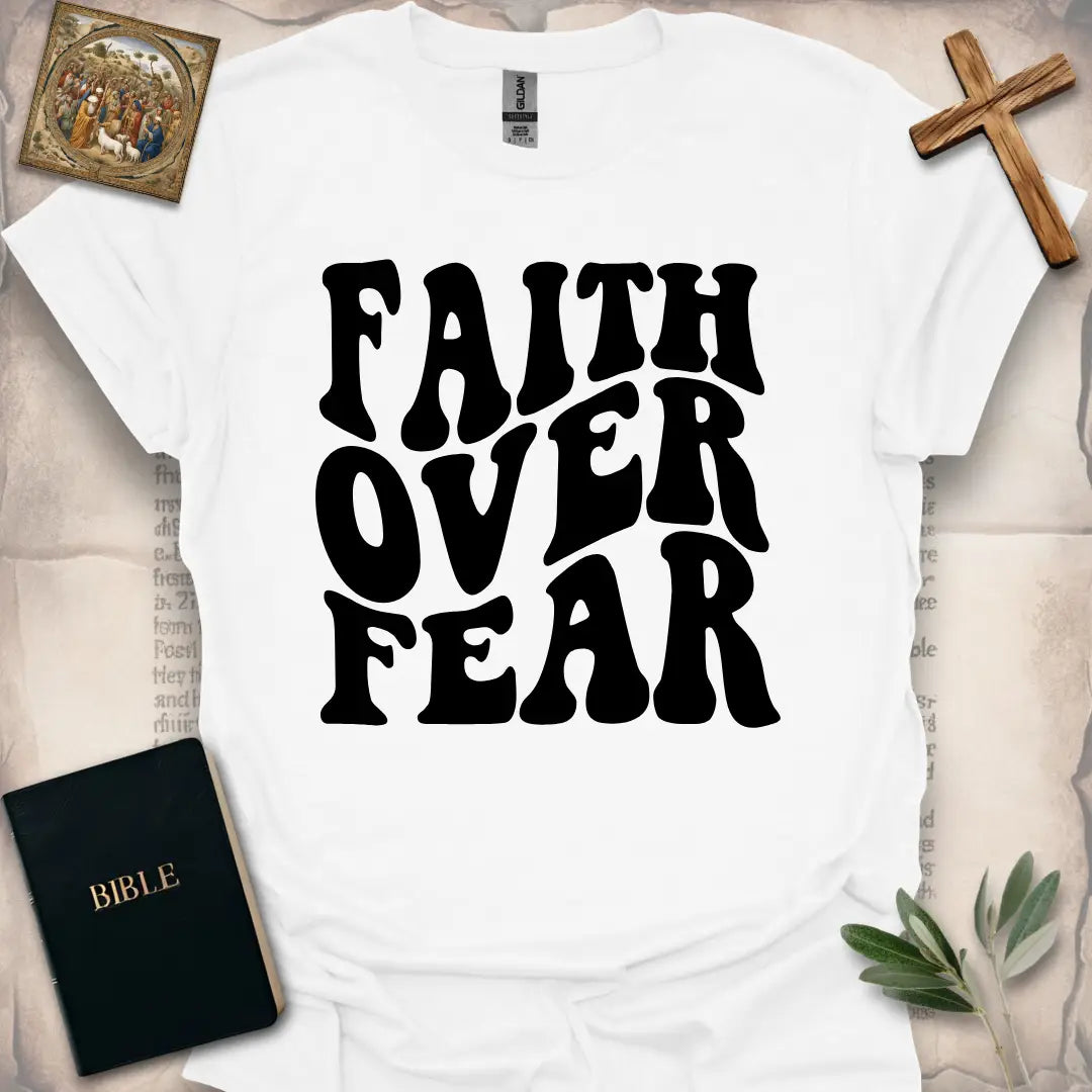 Faith Over Fear