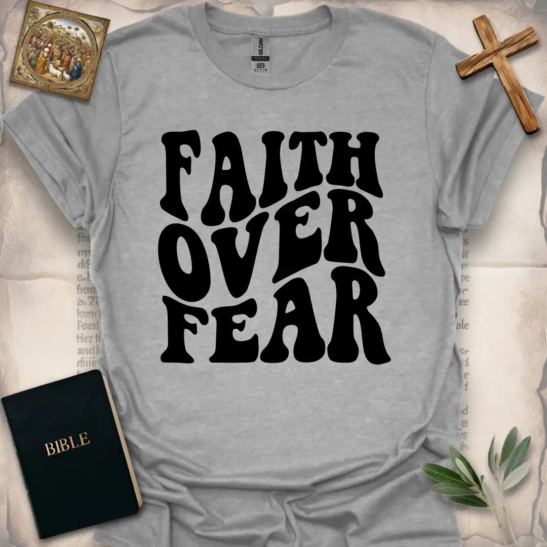 Faith Over Fear