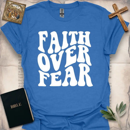 Faith Over Fear