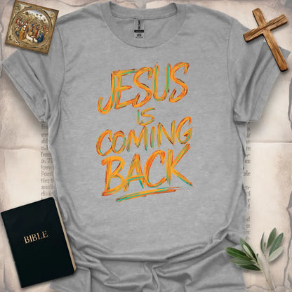 Jesus Is Coming Back