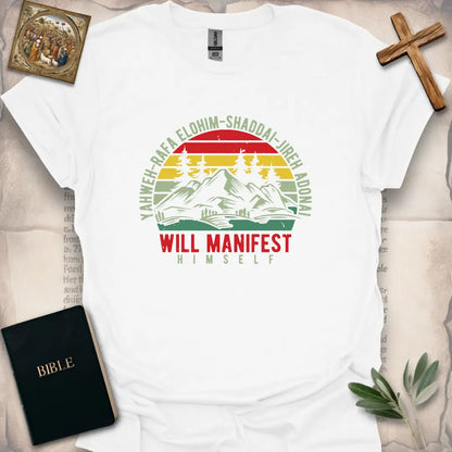 Will Manifest Himself