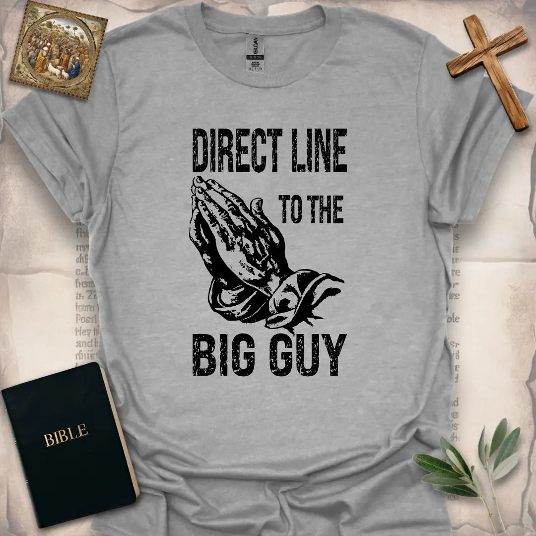 Direct Line to the Big Guy