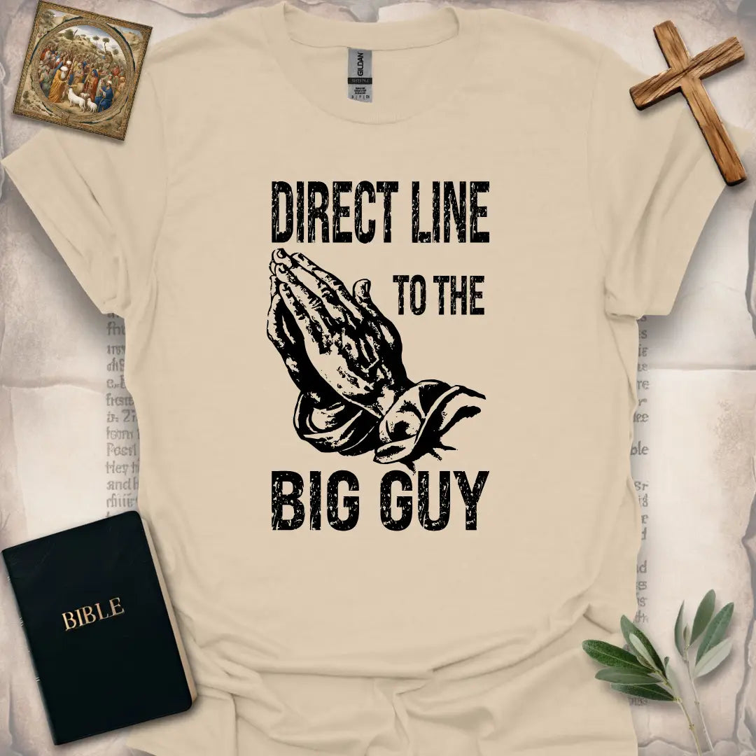 Direct Line to the Big Guy