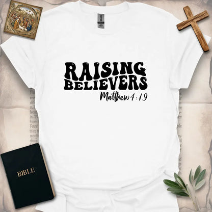 Raising Believers